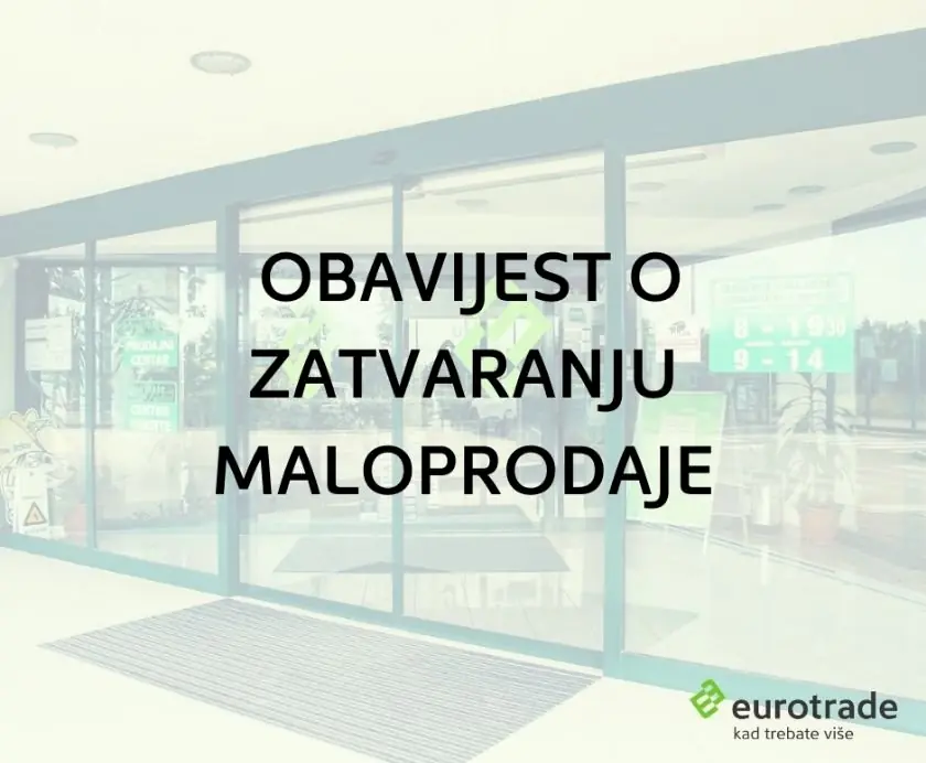 Obavijest o zatvaranju maloprodajnog dućana u Rovinju